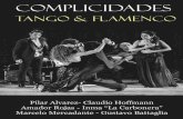 Complicidad, Tango & Flamenco dossier 2016festival.abrazo-tango.fr/wp-content/uploads/press/complicidades... · XXI SIECLE (2001), en el Théâtre des Champs-Elysées de Paris (2001),