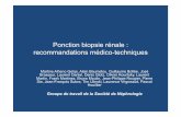 Ponction biopsie rénale : recommandations médico … · Ponction biopsie rénale : recommandations médico-techniques Martine Alhenc-Gelas, Alain Baumelou, Guillaume Bollée, José