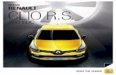 NUEVO RENAULT CLIO R.S. - Renault® Web Oficial - … · 1. apasionadamente deportivo dinÁmico, diferente, estimulante. nuevo clio renault sport 200 edc despierta tus emociones.