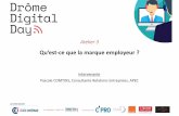 Présenter ses atouts employeur sur le web - drome.cci.fr · Constituer et fidéliser un ensemble d'experts ou managers de projets, qui se verront confier des responsabilités grandissantes