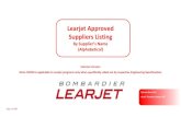 Learjet Approved Suppliers Listing - bombardier.com · Learjet Approved Suppliers Listing ... FOURNISSEURS APPROUVÉS EXTRAIT DE SAP DATÉ: ... BAERD-GEN-018-3C METALLOGRAPHIC EVALUATION