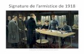 Signature de l’armistice de 1918 - ekladata.comekladata.com/hVBJhXksthHIEdJ-8Dbyr3oZ0O8/l-armistice-de-1918.art... · Signaux lumineux Otto Dix 1917 . Le cri Edvard Munch . Les