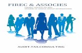FIREC & ASSOCIES · Missions traditionnelles d’expertise comptable •Tenue et révision de comptes •Etablissement des comptes annuels et de la liasse fiscale •Réalisation