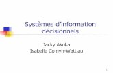 Systèmes d’information décisionnels - Le site web des ...maths.cnam.fr/IMG/pdf/wattiau_09-10_4.pdf · Objectif : Recherche d’une qualité de communication au sein de groupes