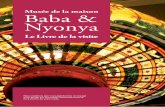 Le Livre de la visite - Home - Baba & Nyonya Heritage ...babanyonyamuseum.com/wp-content/uploads/French.pdf · Certains se sont mariés avec des femmes locales et on appelle leurs