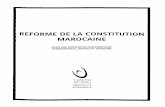 REFORME DE LA CONSTITUTION MAROCAINE - …bnm.bnrm.ma:86/Reforme_de_la_constitution\Reforme de la... · • L'égalité entre les hommes et les femmes est un principe intangible de
