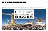 Magazine Liebherr Bauma 2016 Magazine Bauma 2016 · construction de demain ... sente des engins de terrassement pour les besoins des ... veautés des secteurs de la technologie d’entraînement