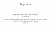 Migrants - sftg.net PDF/Colloque Migrants Refugies/Migrants... · Migrants Malika Bennabi Bensekhar MCF-HDR Centre d'Histoire des Sociétés des Sciences et des Conflits Université