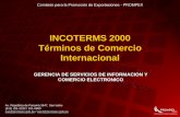 INCOTERMS 2000 Términos de Comercioenlacemultimodal.com/descargas/incoterms_2000.pdf · Incoterms 2000 en un contrato de compraventa define claramente las obligaciones respectivas
