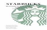 TRABAJO FINAL STARBUCKS - Alberto de Durán · - Adaptación de la estrategia por parte de la competencia al modelo Starbucks : la mayoría de los competidores de nuestra empresa
