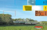 Catalogue Energies renouvelables 2006/2007 - E1 · tion de matériels aérauliques et thermiques. ... d'irriguer plusieurs réseaux avec des régulations différentes) ... Le clapet