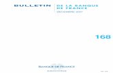 Bulletin de la Banque de France n° 168 - décembre 2007 · STATISTIQUES Sommaire S1 ... l’introduction des CDS ... conditionner la transmission à l’économie des impulsions