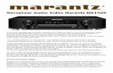 Récepteur Audio Vidéo Marantz NR1506-Résumé€¦ · Ce ne sont cependant pas seulement ses capacités audio qui rendent le ... à des niveaux sonores réduits afin que ... USB