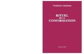 RITUEL CONFIRMATION RITUEL - multimedia.fnac.commultimedia.fnac.com/multimedia/editorial/pdf/9782702304716_EXT.pdf · Le présent rituel est l’adaptation en langue française de