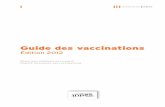 Guide des vaccinations - Santé publique Franceinpes.santepubliquefrance.fr/10000/themes/vaccination/guide... · 202 Guide des vaccinations sons étaient vaccinés. L’expérience