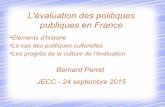 L'évaluation des politiques publiques en France · JECC - 24 septembre 2015. L'institutionnalisation de l'EPP en France en quelques dates (1) ... Préservation de la ressource en