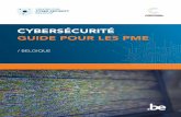 CYBERSÉCURITÉ GUIDE POUR LES PME - Cyber … · Belgique (CCB), en étroite collaboration avec la Cyber Security Coalition. ... PROTECTION DE BASE Sauvegardez vos données importantes