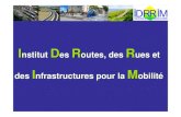 Institut Des Routes, des ues etactions-incitatives.ifsttar.fr/fileadmin/uploads/recherches/semin... · Engagement de la FRANCE dans la mise en œuvre d'une ... DES ACTEURS PUBLICS