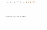 Débuter avec MULTILINE · Profils des contrats ... Fichiers bancaires : les fichiers physiques qui peuvent être créés par l'utilisateur ou par MultiLine.