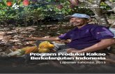 Program Produksi Kakao Berkelanjutan Indonesia · Latar Belakang Program Peta Cluster Pendekatan Menyeluruh 2012-2015 ... petani yang telah meningkatkan hasil panen setidaknya 75%
