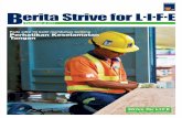erita Strive for L.I.F - Leighton Asia · 1 Berita Strive for ... gangguan ketika bekerja dan pekerja yang tidak mengikuti prosedur kerja aman. Kecelakaan dapat terjadi jika Anda