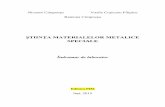 ȘTIINȚA MATERIALELOR METALICE - SMMS -Cimpoesu.pdf · Cuprins CUPRINS Noţiuni de protecţia muncii şi măsuri de prim ajutor 5 1. Analiza microstructurală a materialelor amorfe