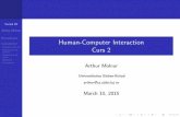 Human-Computer Interaction Curs 2 - Facultatea de ...arthur/HCI/Lecture Notes/Curs.02.pdf · Proiectate pentru limba franceza, germana ... Scurt studiu de caz - limba chineza ...