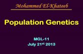 Population Genetics - JUdoctors « Medicine lectures ... · Chapter 22 slide 1 Population Genetics MGL-11 July 21st 2013 ... •Population in equilibrium means that the populations