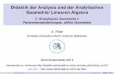 Didaktik der Analysis und der Analytischen Geometrie ...didaktik.mathematik.hu-berlin.de/files/madids2-v7.pdf · Kernideen zur (analytischen) Raumgeometrie Koordinatisieren Parameterdarstellungen