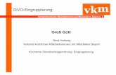 DiVO-Eingruppierung - VKM Bayern :: Startseite · Auszahlung der Vergütung zum Monatsmitte ... Nach Auffassung des KGH.EKD vom 22.11.2010, erstreckt sich das Mitbestimmungsrecht