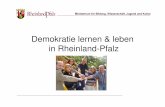 Demokratie lernen & leben in Rheinland-Pfalzgewaltpraevention.bildung-rp.de/fileadmin/user_upload/oekonomische... · • 1/2008 - 7/2010 Transferprojekt „Demokratie lernen und leben“
