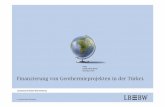 Finanzierung von Geothermieprojekten in der Türkei. · Finanzierung Geothermie in der Türkei - International Business - 01.10.2015 Landesbank Baden-Württemberg ... Diese Präsentation