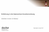 Einführung in die Datenschutz-Grundverordnung€¦ · Datenschutz- und Compliance-Services Wirkungen einer Vollharmonisierung rechtliche Einordnung / Auswirkungen auf deutsche Datenschutz-Normen