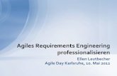 Agiles Requirements Engineering professionalisieren · Erstelle nur Anforderungsartefakte, die unmittelbar verwendet werden Anmerkung: Die Priorität hat keinen Einfluss auf die einzusetzende