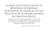 Centrale nucléaire de Fukushima Daiishihistoire-geographie.ac-dijon.fr/IMG/pdf/Centrale_Fukushima_prof.pdf · Le Japon entre risques naturels et dépendance énergétique: Au lendemain