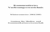 MKW vorläufiges KVV WS 2004/05mkw.uni-mannheim.de/ba_medien_und_kommunikationswissenschaft/... · Medien- und Kommunikationswissenschaft (MKW) ist ein selbständiges, interdisziplinär