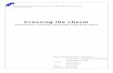 Crossing the chasm - DiVA portal158025/FULLTEXT01.pdf · Crossing the chasm ... Justus Leistén Magnus Nilsson . ii Bachelor ... (Schilling, 2005). According to Easingwood and Harrington
