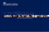Nobelpreisträger - Albert-Ludwigs-Universität Freiburg · „Für ihre bahnbrechenden Arbeiten auf dem Gebiet der Geld- und Konjunkturtheorie und ihre tiefgründigen Analysen der