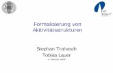Formalisierung von Akitivitätsstrukturierungenalgo.informatik.uni-freiburg.de/mitarbeiter/trahasch/presentations/... · 04.02.2004 Stephan Trahasch 2 Übersicht eLearning Standards