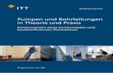 Pumpen und Rohrleitungen in Theorie und Praxisdoc.lowara.com/lowdata/doc/DE/hvac_pump-ed-de.pdf · Pumpen und Rohrleitungen in Theorie und Praxis Komponenten eines komfortablen und