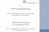 HTA-Perspektiven: Sind Onkologika anders zu …€¦ · HTA-Perspektiven Sind Onkologika anders zu ... „Originator companies use „tool-box ... competition/sectors/pharmaceuticals/inquiry/preliminary_report.pdf