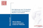 Die Wirkung von TV-Duellen in politischen Kampagnen ... · Marcus Maurer. Carsten Reinemann. Mainz, 25.10.2007. Institut für Publizistik. Die Wirkung von TV-Duellen in politischen