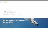 BlueSpice · Aufbau von BlueSpice pro 7 MediaWiki und BlueSpicefree dienen als Basis Funktionen von Blue Spice free MediaWiki • Kostenlose Einstiegslösung • MediaWiki aufwerten