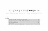 Zugänge zur Physik - brgkepler.atrath/zugaenge/PhysikAndersUnterrichten.pdf · Gerhard Rath, BRG Kepler Graz, Inst. f. Experimentalphysik – Fachdidaktik, Uni Graz Zugänge zur