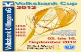 Volksbank Cup 2012 - … · (TennisForce-Ziegelmehlplatz) 14.Bei hohen Meldezahlen ist aus organisatorischen Gründen eine Verlegung einzelner Partien auf die Anlage benachbarter