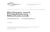 Rechnen und Projektieren – Mechatronik€¦ · Mechatronik 4. Auflage Projektieren · Problemlösen ... erleichtert dem Lehrer die Unterrichtsvorbereitung und ist für das Selbststudium