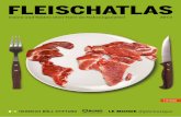 FLEISCHATLAS - bund.net · Unbehagen über Massentierhaltung, schlechtes Fleisch und Lebensmittel-skandale zu, während sich in den Schwellen- und Entwicklungsländern Landlose und