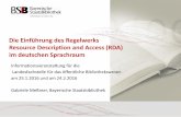 Die Einführung des Regelwerks Resource Description … · Resource Description and Access (RDA) im deutschen Sprachraum Gabriele Meßmer, Bayerische Staatsbibliothek . Agenda 1.