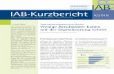 Substituierbarkeitspotenziale von Berufen: Wenige ...doku.iab.de/kurzber/2018/kb0418.pdfderlich, in welchem Ausmaß Berufe durch Computer oder computerge-steuerte Maschinen ersetzt