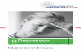 Depresyon - eaad.net · Bir çok insan sık sık „ben depresyondayım“ der. Bunu söylerken çoğu zaman üzgün olduklarını kastederler. Fakat “gerçek” bir depresyon,